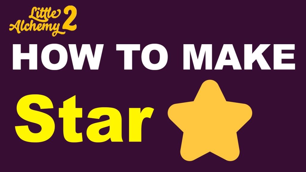 How to Make a Star in Little Alchemy 2: A Step-by-Step Guide - Bloomsies - How To Make Star In Little Alchemy
