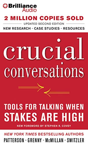 Crucial Conversations: Tools for Talking When Stakes Are High, 2nd Edition Audio CD